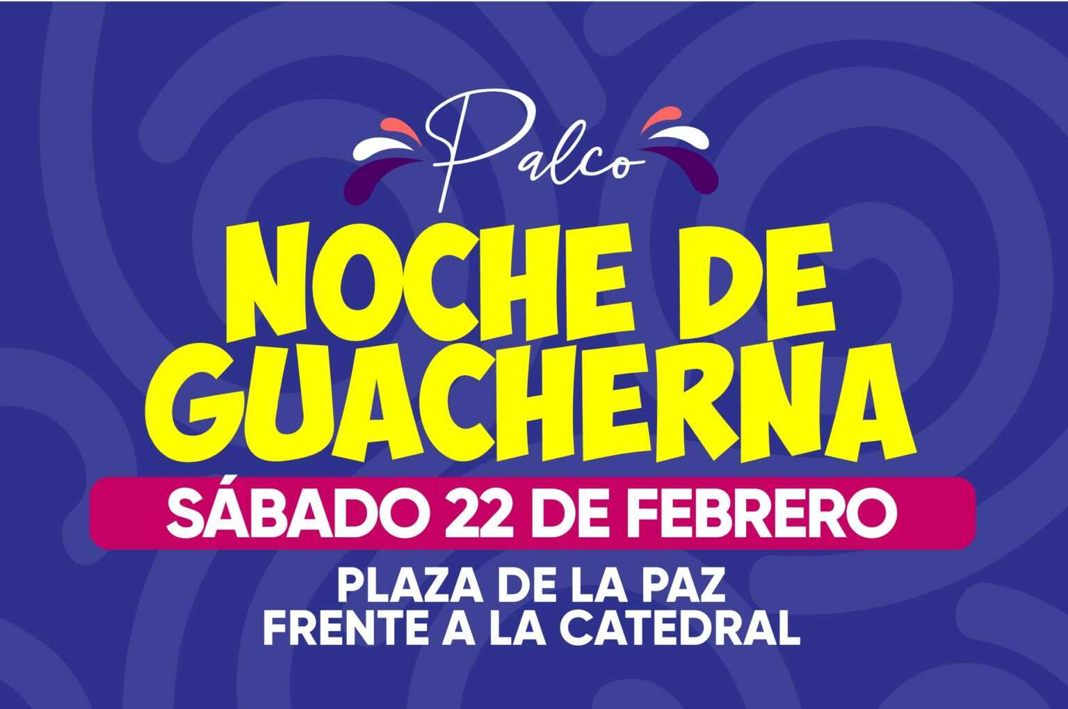 Noche de Guacherna Carnaval